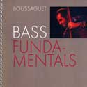 Bass Fundamentals - Pierre Boussaguet