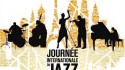 Journée Internationale de Jazz à Paris c’est le 30 avril 2013