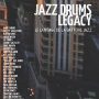 Jazz Drums Legacy - Guillaume Nouaux
