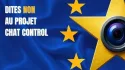 refusez Chat Control le projet de surveillance européen d'internet